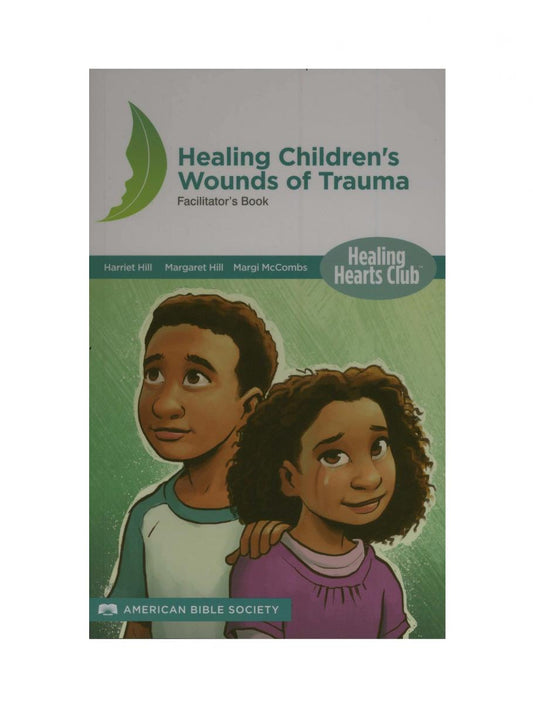 Curando feridas de trauma em crianças - Edição Norte-Americana
