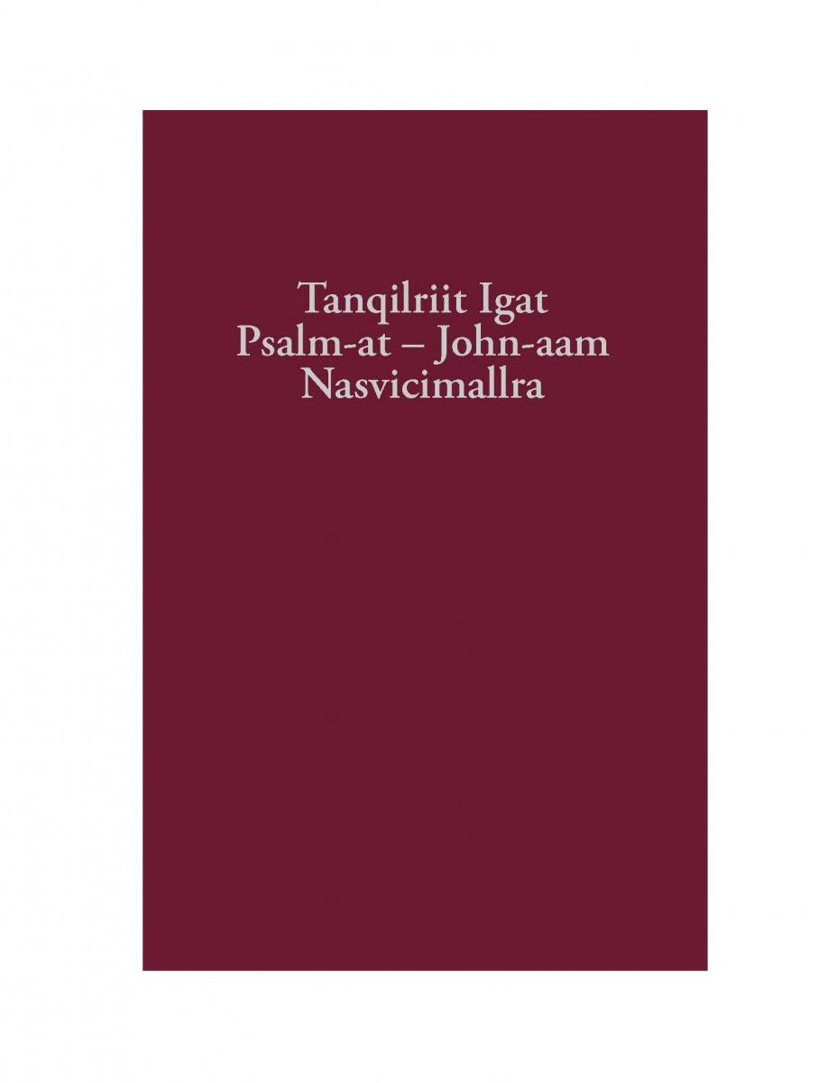 Yupik Bible: Vol II - Print on Demand