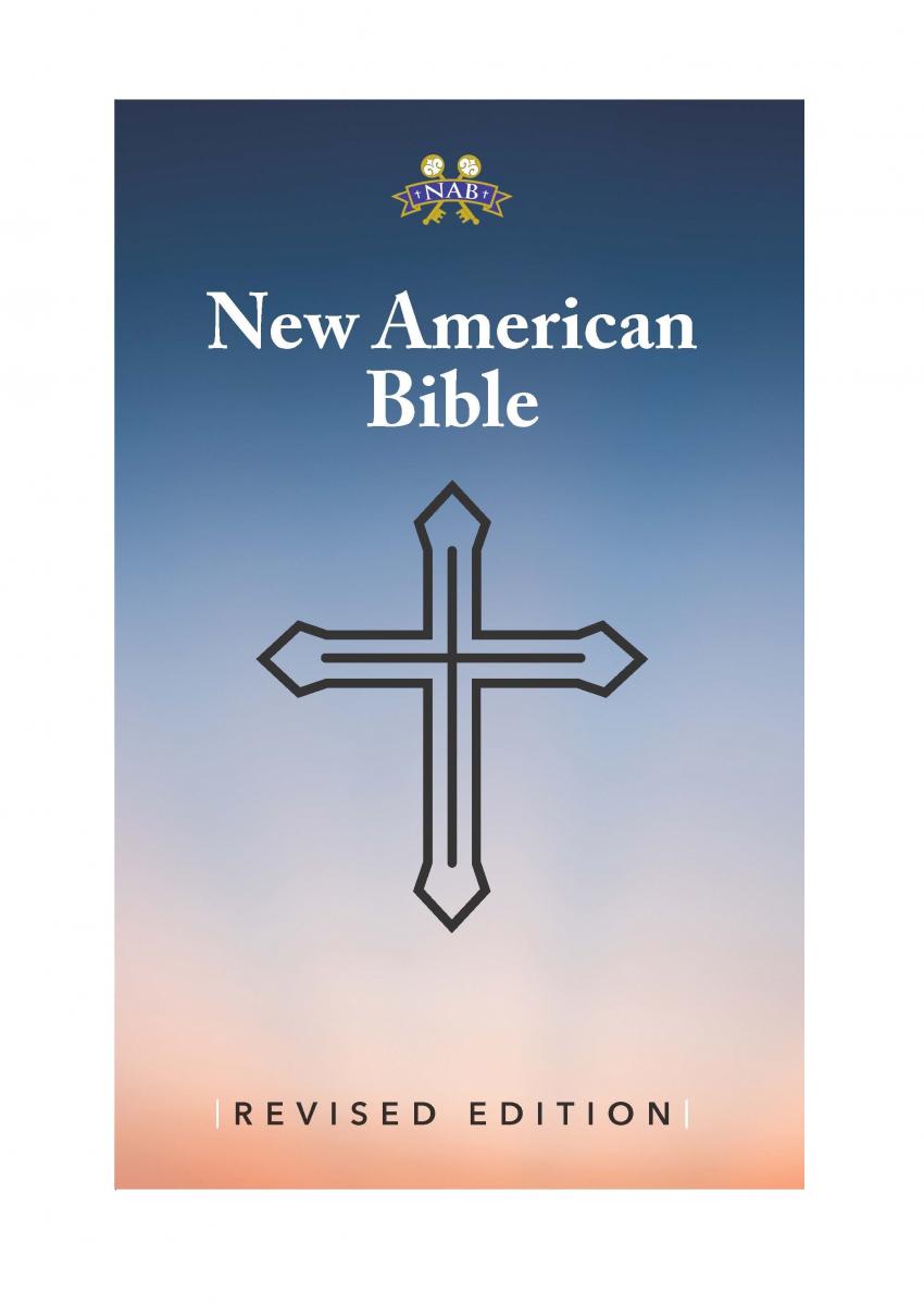 Nab New American Bible Revised Edition Catholic Paperback – Bibles.com 