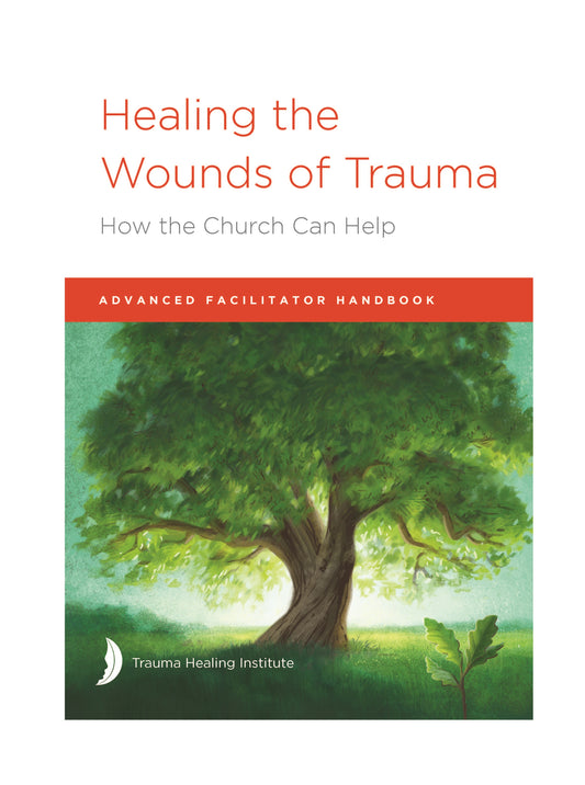 Curando as Feridas do Trauma: Manual do Facilitador Avançado edição 2021 - versão ePub