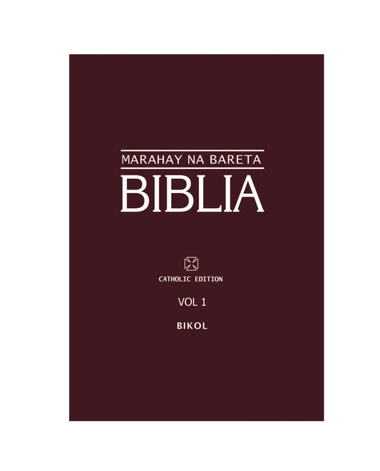 Bíblia Católica Bikol Vol I - Impressão sob Demanda