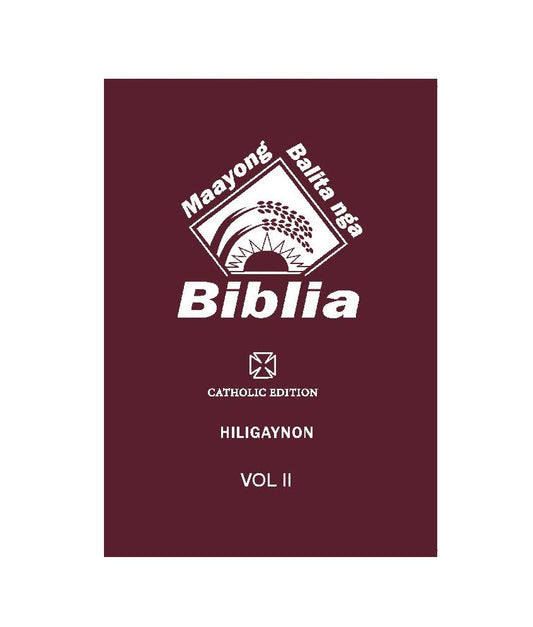 Hiligaynon Catholic Bible Vol II - Print on Demand