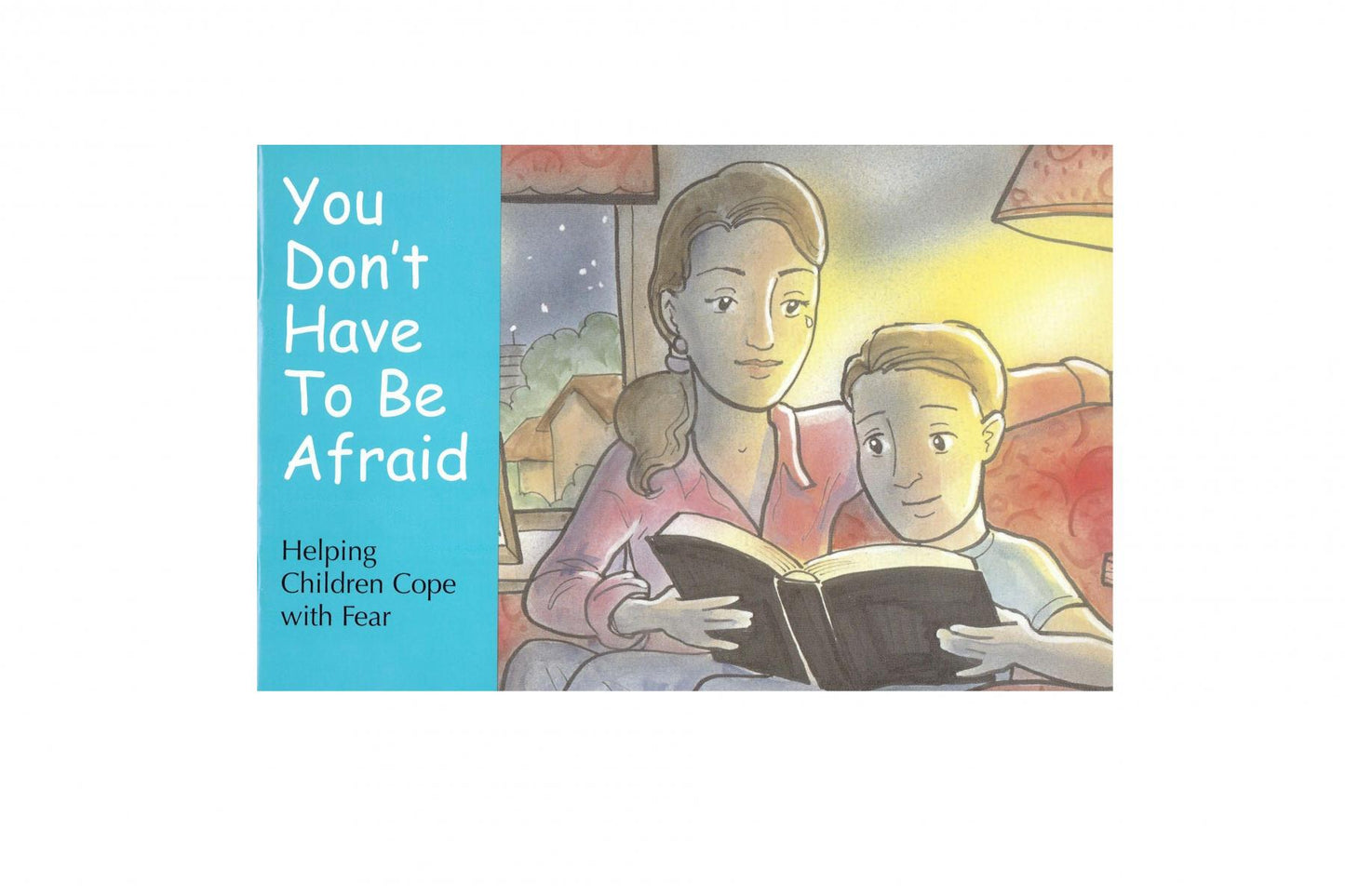 You Don't Have to be Afraid - Download