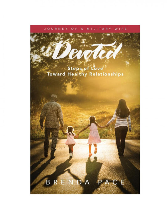 Devoted: Steps of Love Toward Healthy Relationships - Download