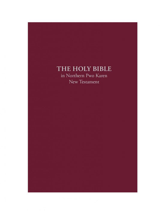 Pwo Karen New Testament - Print on Demand