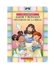 Amor y Bondad: Historias De la Biblia