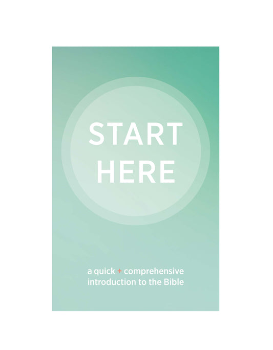 Start Here: A quick and comprehensive introduction to the Bible with Reading Plan - Download