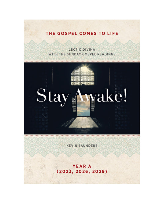 ¡Mantente despierto! Los Evangelios cobran vida: Lectio Divina con las lecturas del Evangelio dominical - Descargar