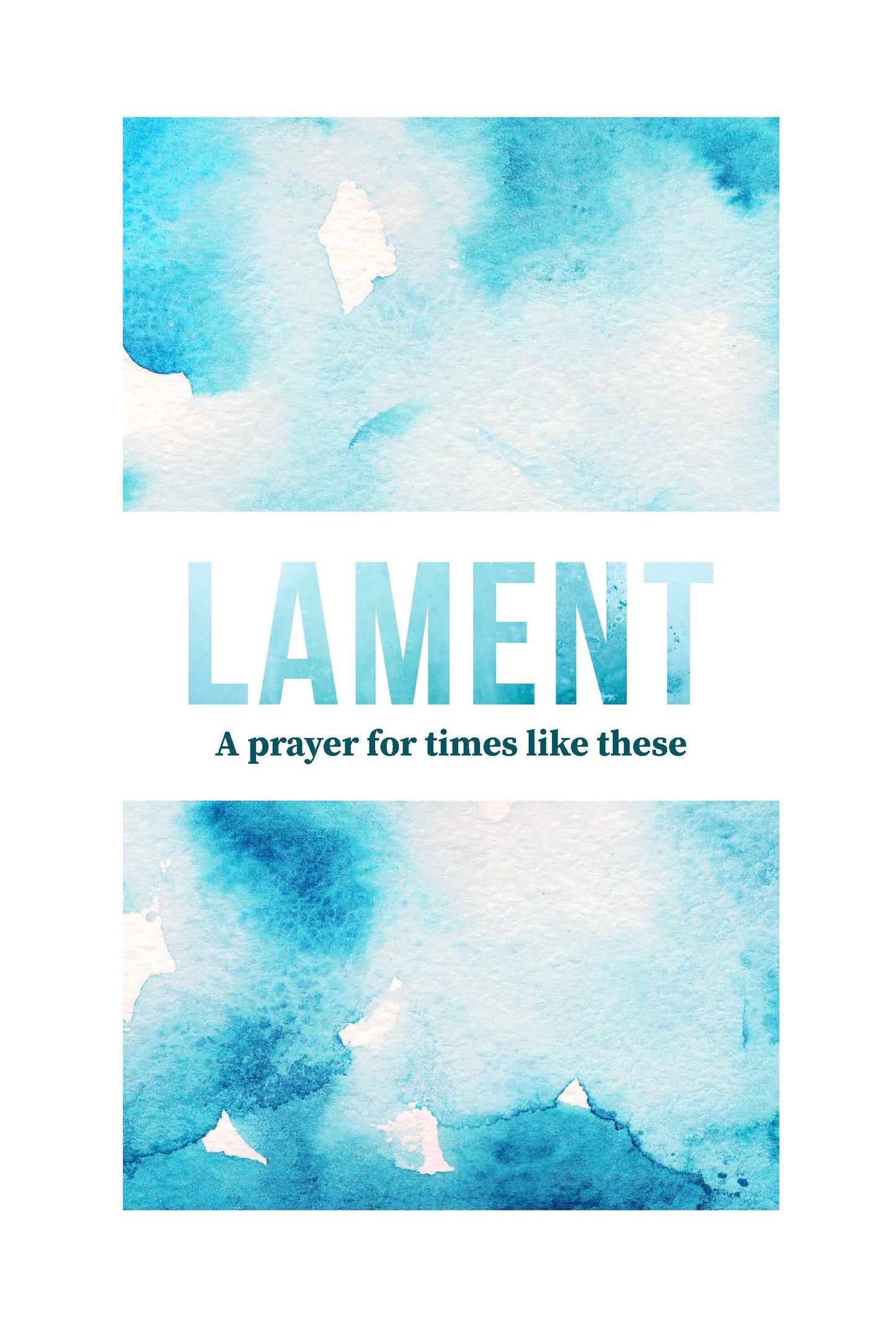 Lament: A prayer for times like these - Download