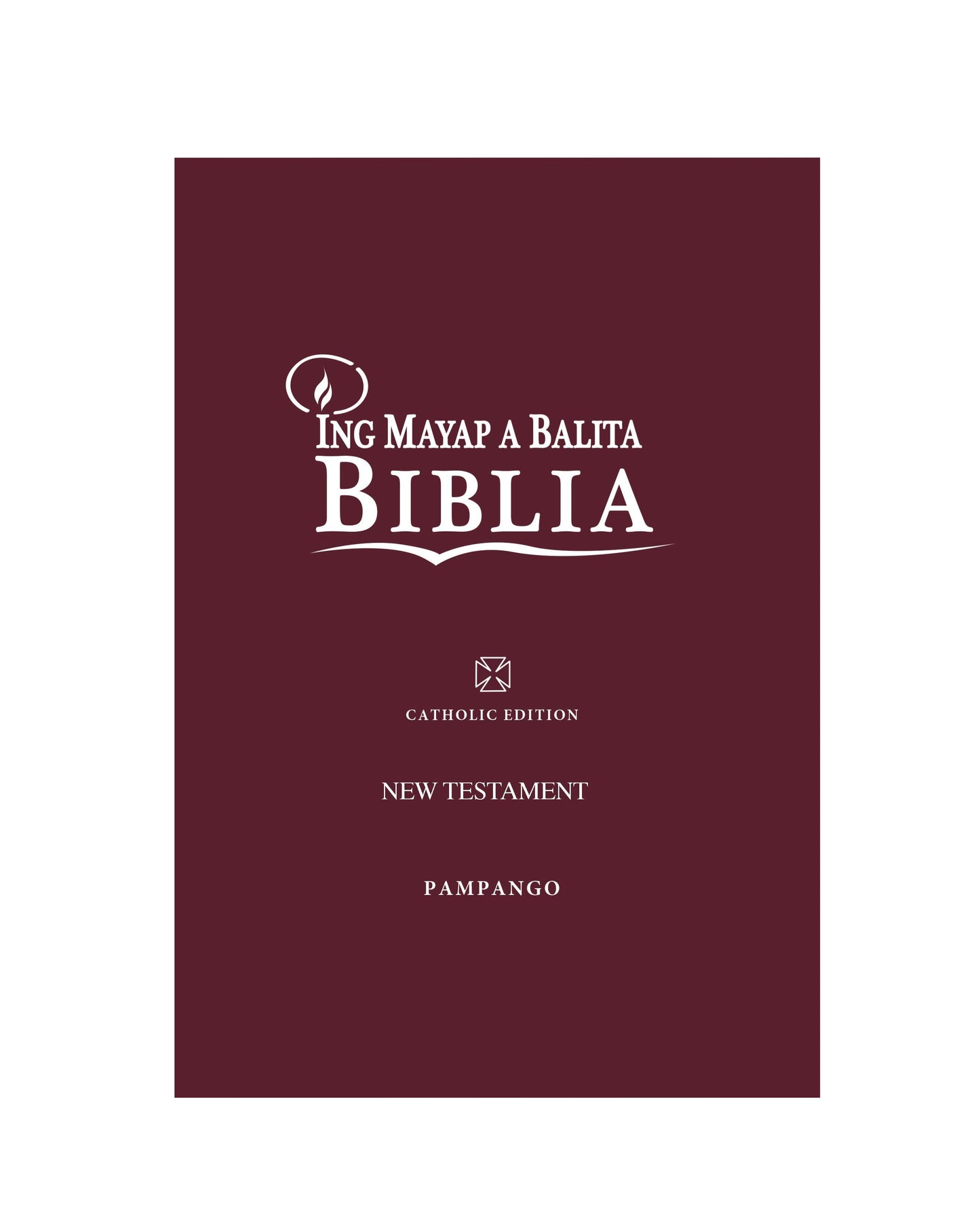 Pampango Catholic New Testament - Print on Demand