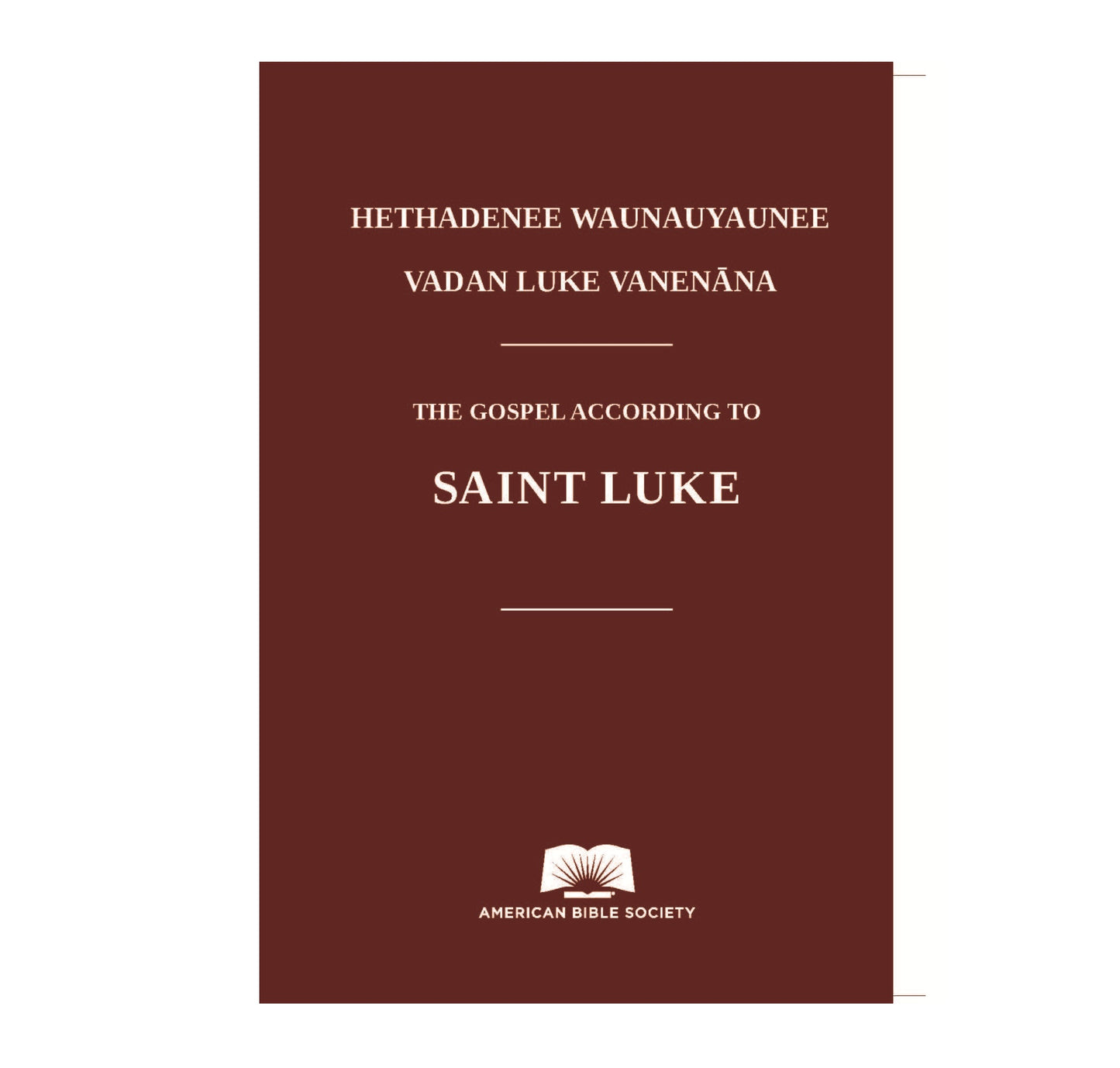 Gospel of Luke in Cheyenne - Print on Demand